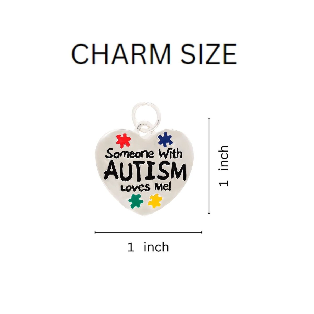 Heart-shaped silver charm with colorful puzzle pieces and text reading "Someone With Autism Loves Me!" measuring one inch by one inch, part of the Someone With Autism Loves Me Necklace | Autism Awareness Puzzle Piece Pendant.